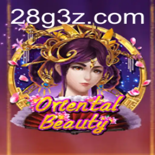 Descubra o Fascinante Mundo de OrientalBeauty e a Excitante Plataforma 28GBet